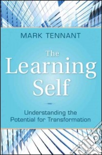 The Learning Self libro in lingua di Tennant Mark