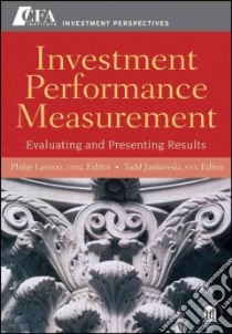 Investment Performance Measurement libro in lingua di Lawton Philip (EDT), Jankowski Todd (EDT)