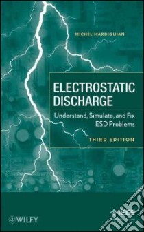 Electrostatic Discharge libro in lingua di Mardiguian Michel