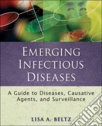 Emerging Infectious Diseases libro in lingua di Beltz Lisa A.
