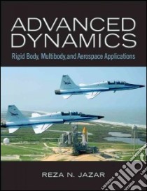 Advanced Dynamics libro in lingua di Jazar Reza N.