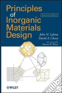 Principles of Inorganic Materials Design libro in lingua di Lalena John N., Cleary David A.