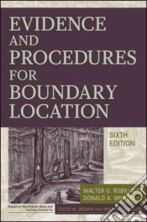 Evidence and Procedures for Boundary Location libro in lingua di Robillard Walter G., Wilson Donald A., Brown Curtis M.