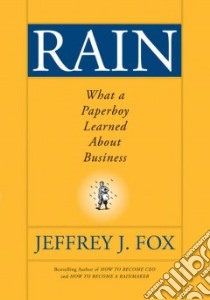 Rain libro in lingua di Fox Jeffrey J.