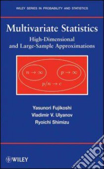 Multivariate Statistics libro in lingua di Fujikoshi Yasunori, Ulyanov Vladimir V., Shimizu Ryoichi