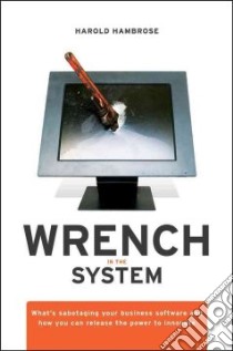 Wrench in the System libro in lingua di Hambrose Harold, Boyarski Dan (FRW)
