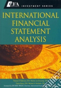 International Financial Statement Analysis libro in lingua di Robinson Thomas R., Van Greuning Hennie, Henry Elaine, Broihahn Michael A., Tweedie David Sir (FRW)