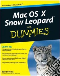 Mac OS X Snow Leopard for Dummies libro in lingua di Levitus Bob