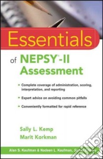 Essentials of NEPSY-II Assessment libro in lingua di Kemp Sally L., Korkman Marit