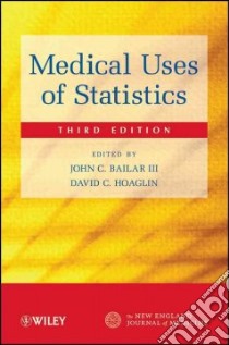 Medical Uses of Statistics libro in lingua di Bailar John C. III (EDT), Hoaglin David C. (EDT)