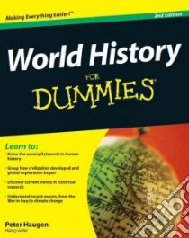 World History for Dummies libro in lingua di Haugen Peter