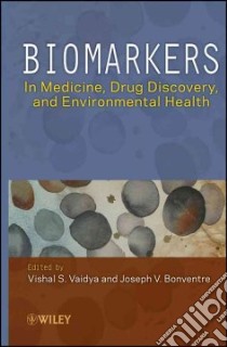 Biomarkers libro in lingua di Vaidya Vishal S. (EDT), Bonventre Joseph V. (EDT)