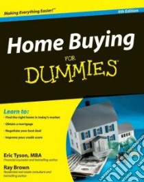 Home Buying for Dummies libro in lingua di Tyson Eric, Brown Ray