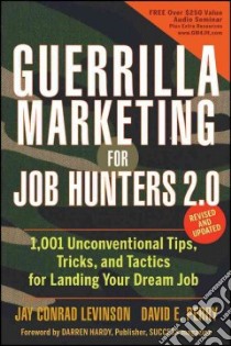 Guerrilla Marketing for Job Hunters 2.0 libro in lingua di Levinson Jay Conrad, Perry David E.