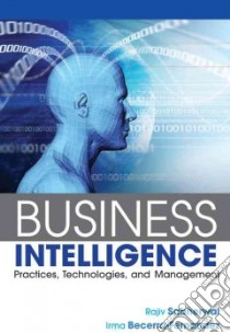 Business Intelligence libro in lingua di Sabherwal Rajiv, Becerra-Fernandez Irma