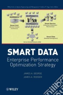 Smart Data libro in lingua di George James A., Rodger James A.