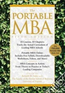 The Portable MBA libro in lingua di Eades Kenneth M. (EDT), Isabella Lynn A. (EDT), Laseter Timothy M. (EDT), Rodriguez Peter L. (EDT), Simko Paul J. (EDT)