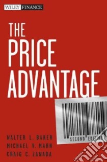 The Price Advantage libro in lingua di Baker Walter L., Marn Michael V., Zawada Craig C.