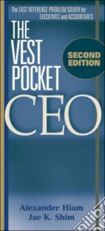 The Vest Pocket CEO libro in lingua di Hiam Alexander