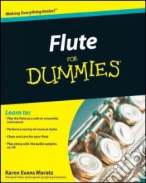 Flute for Dummies libro in lingua di Moratz Karen Evans