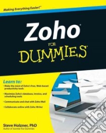 Zoho for Dummies libro in lingua di Holzner Steven
