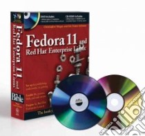 Fedora 11 and Red Hat Enterprise Linux Bible libro in lingua di Negus Christopher