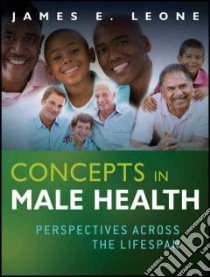 Concepts in Male Health libro in lingua di Leone James E.
