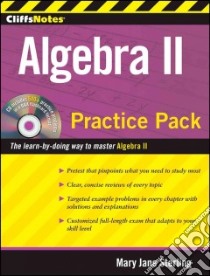 Cliffsnotes Algebra II Practice Pack libro in lingua di Sterling Mary Jane