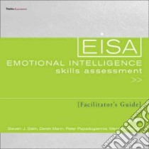 Emotional Intelligence Skills Assessment libro in lingua di Stein Steven J., Mann Derek, Papadogiannis Peter, Gordon Wendy, Book Howard E. M.D.