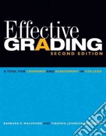 Effective Grading libro in lingua di Walvoord Barbara E., Anderson Virginia Johnson