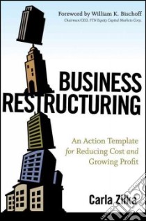 Business Restructuring libro in lingua di Zilka Carla