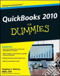 QuickBooks 2010 for Dummies libro in lingua di Nelson Stephen L.