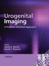Urogenital Imaging libro in lingua di Morcos Sameh K. (EDT), Thomsen Henrik S. (EDT)