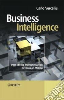 Business Intelligence libro in lingua di Vercellis Carlo