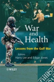 War and Health libro in lingua di Lee Harry (EDT), Jones Edgar (EDT)