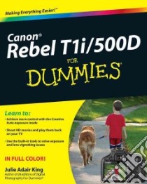Canon EOS Rebel T1i/500D for Dummies libro in lingua di King Julie Adair