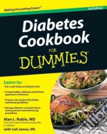 Diabetes Cookbook for Dummies libro in lingua di Rubin Alan L., James Cait (CON)