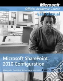 Microsoft Sharepoint 2010 Configuration libro in lingua di John Wiley & Sons (COR)