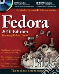Fedora Bible 2010 libro in lingua di Negus Christopher, Foster-Johnson Eric