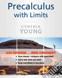 Precalculus With Limits libro in lingua di Young Cynthia Y.