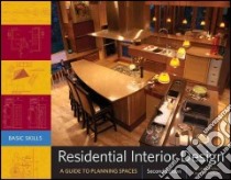 Residential Interior Design libro in lingua di Mitton Maureen, Nystuen Courtney