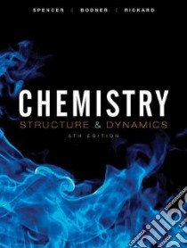 Chemistry libro in lingua di Spencer James N., Bodner George M., Rickard Lyman H.