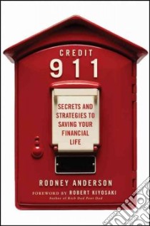 Credit 911 libro in lingua di Anderson Rodney, Kiyosaki Robert T. (FRW)