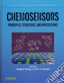 Chemosensors libro in lingua di Wang Binghe (EDT), Anslyn Eric V. (EDT)