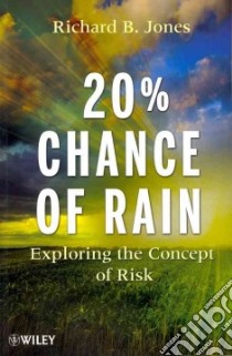 20% Chance of Rain libro in lingua di Jones Richard B.