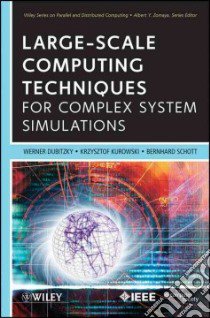 Large-Scale Computing libro in lingua di Dubitzky Werner (EDT), Kurowski Krzysztof (EDT), Schott Bernard (EDT)