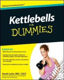 Kettlebells for Dummies libro in lingua di Lurie Sarah