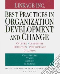 Best Practices in Organization Development and Change libro in lingua di Carter Louis (EDT), Giber David (EDT), Goldsmith Marshall (EDT)