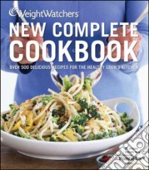 Weight Watchers New Complete Cookbook libro in lingua di Weight Watchers International (COR)