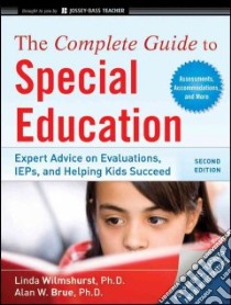 The Complete Guide to Special Education libro in lingua di Wilmshurst Linda, Brue Alan W.